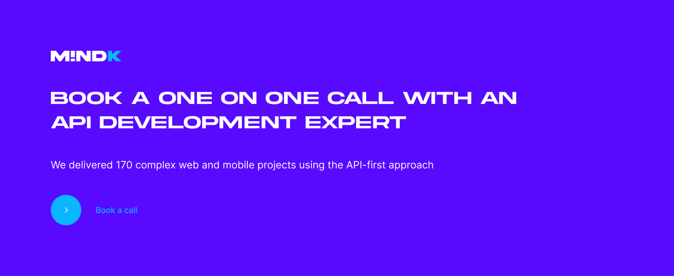 book a one on one call with a Tech Lead to discuss API development services