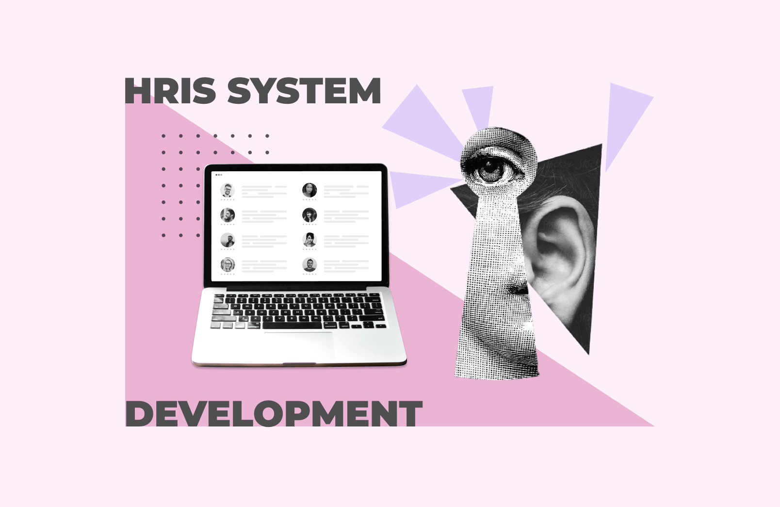 Development of HRIS: How to Build a Human Resources Information System