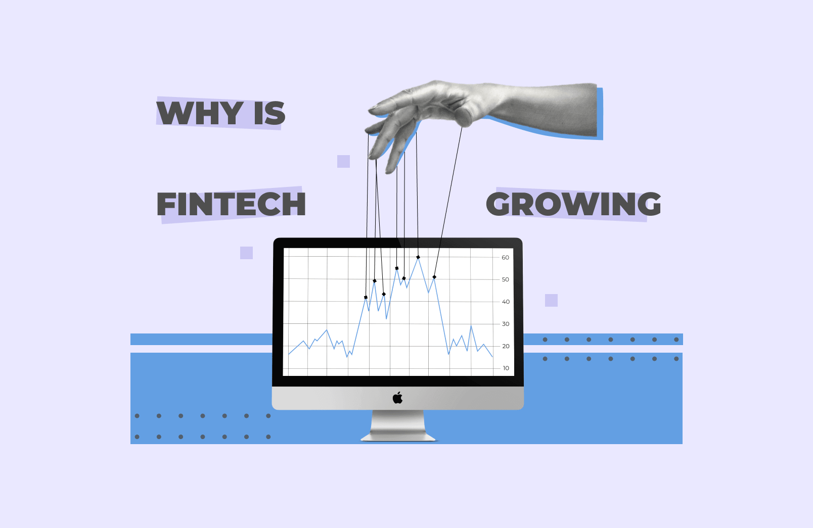 why is fintech growing