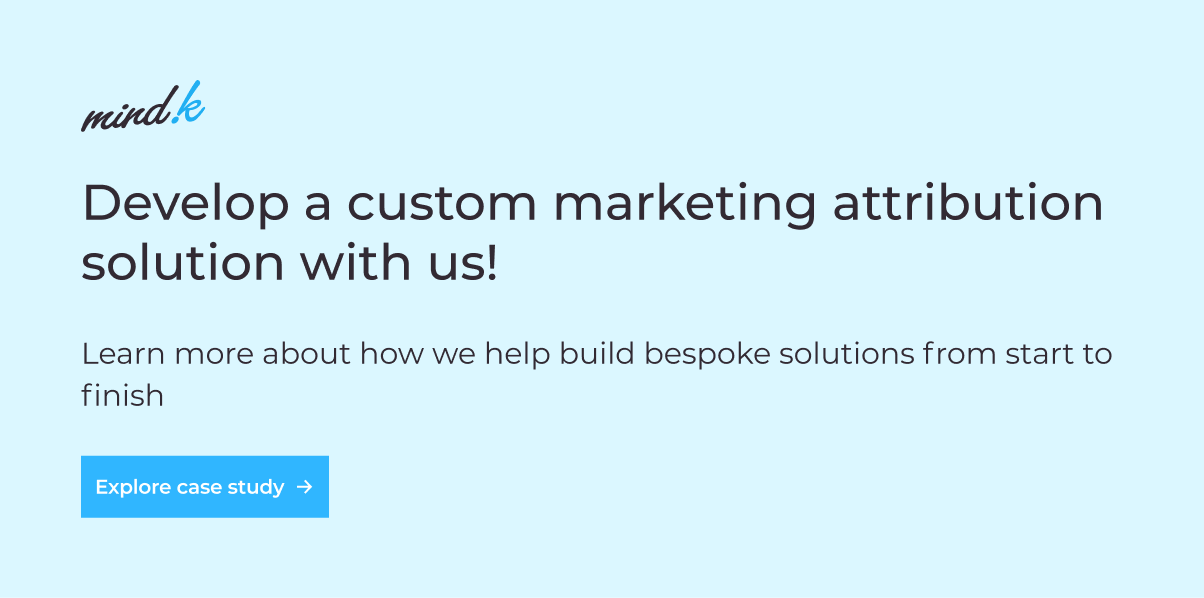 custom marketing attribution solution