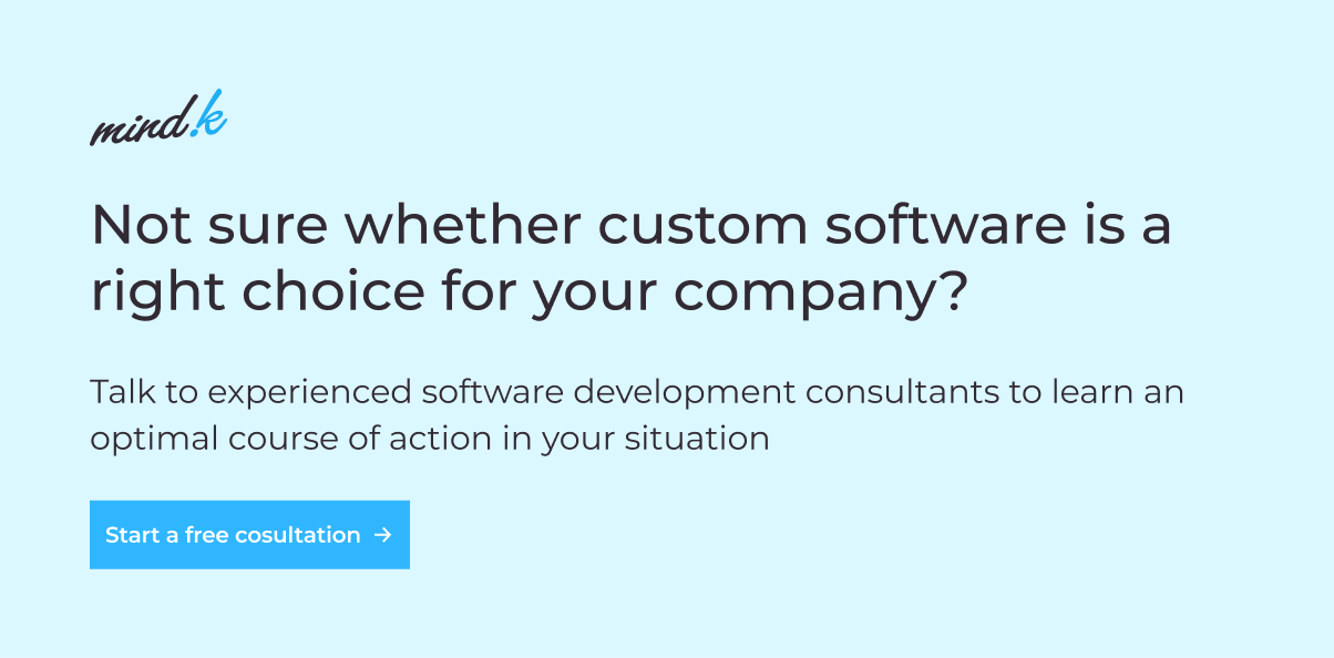 talk to our experts about the benefits of custom software development 